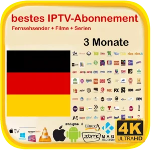 Bestes deutsches IPTV Abonnement samsung smart tv lg 4k hd 3 monante german